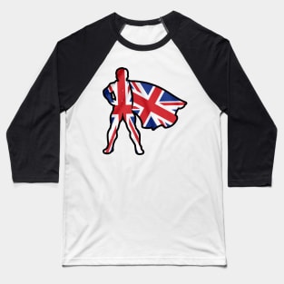 Hero of United Kingdom Wearing Cape of UK Flag Representing Brave and Hope Baseball T-Shirt